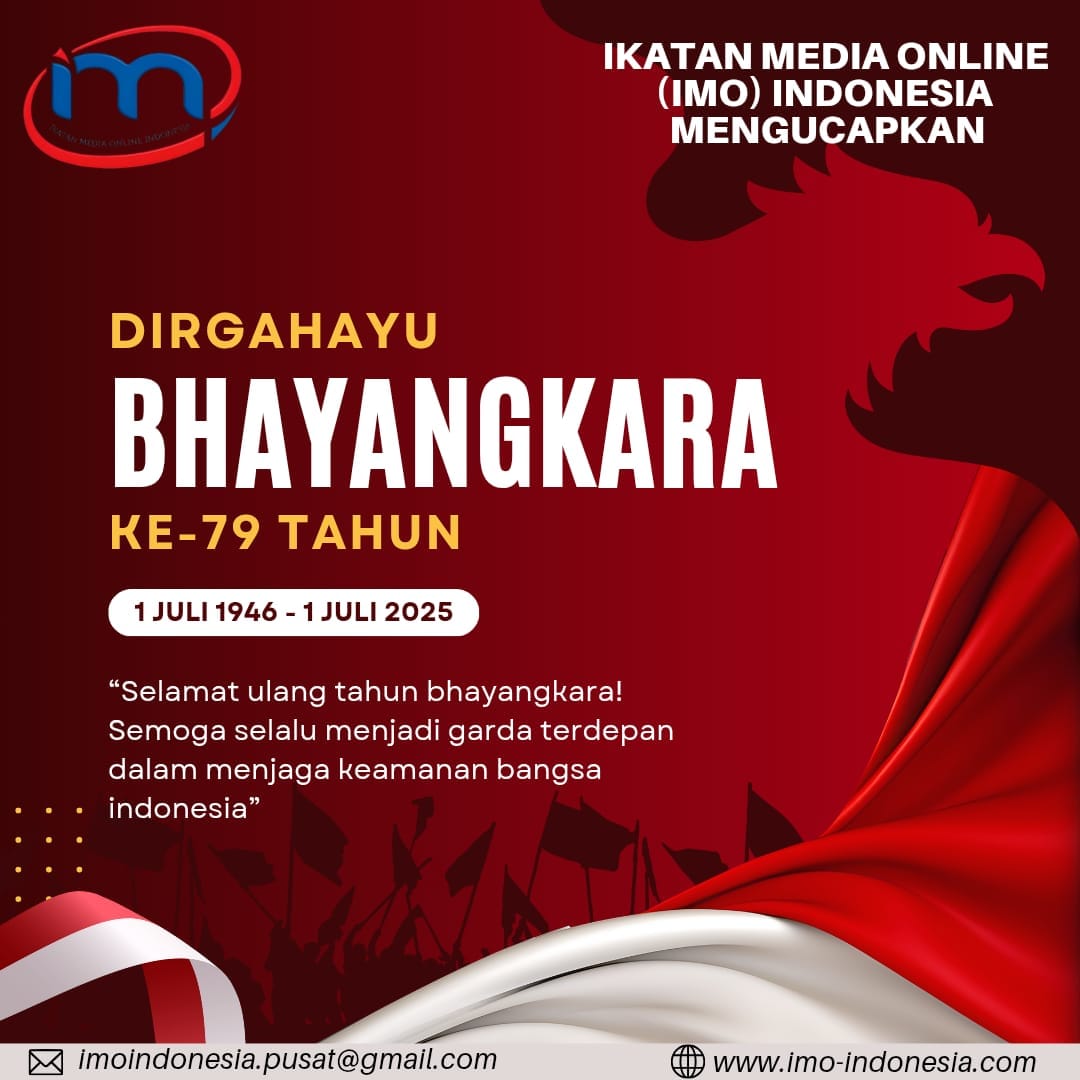 IMO-Indonesia Mengucapkan Selamat HUT Bhayangkara Ke-79