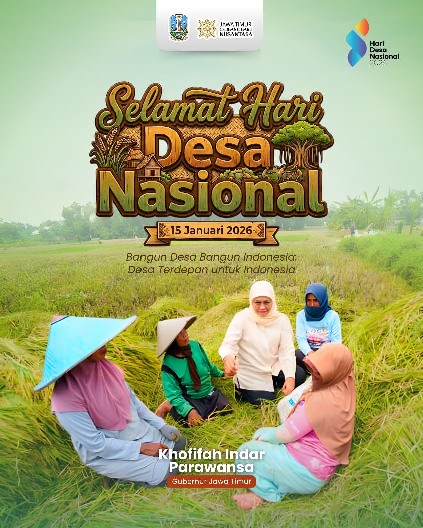 Gubernur Khofifah Komitmen Bangun Desa Mandiri Berkelanjutan Sebagai Fondasi Indonesia Maju 2045 Pada Peringatan Hari Desa Nasional 2026