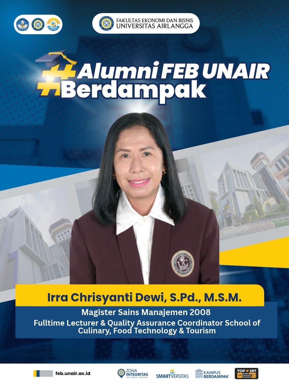 Alumni MSM FEB UNAIR Irra Chrisyanti Dewi Kembangkan Industri Pariwisata: Ilmu Harus Menjawab Persoalan Masyarakat