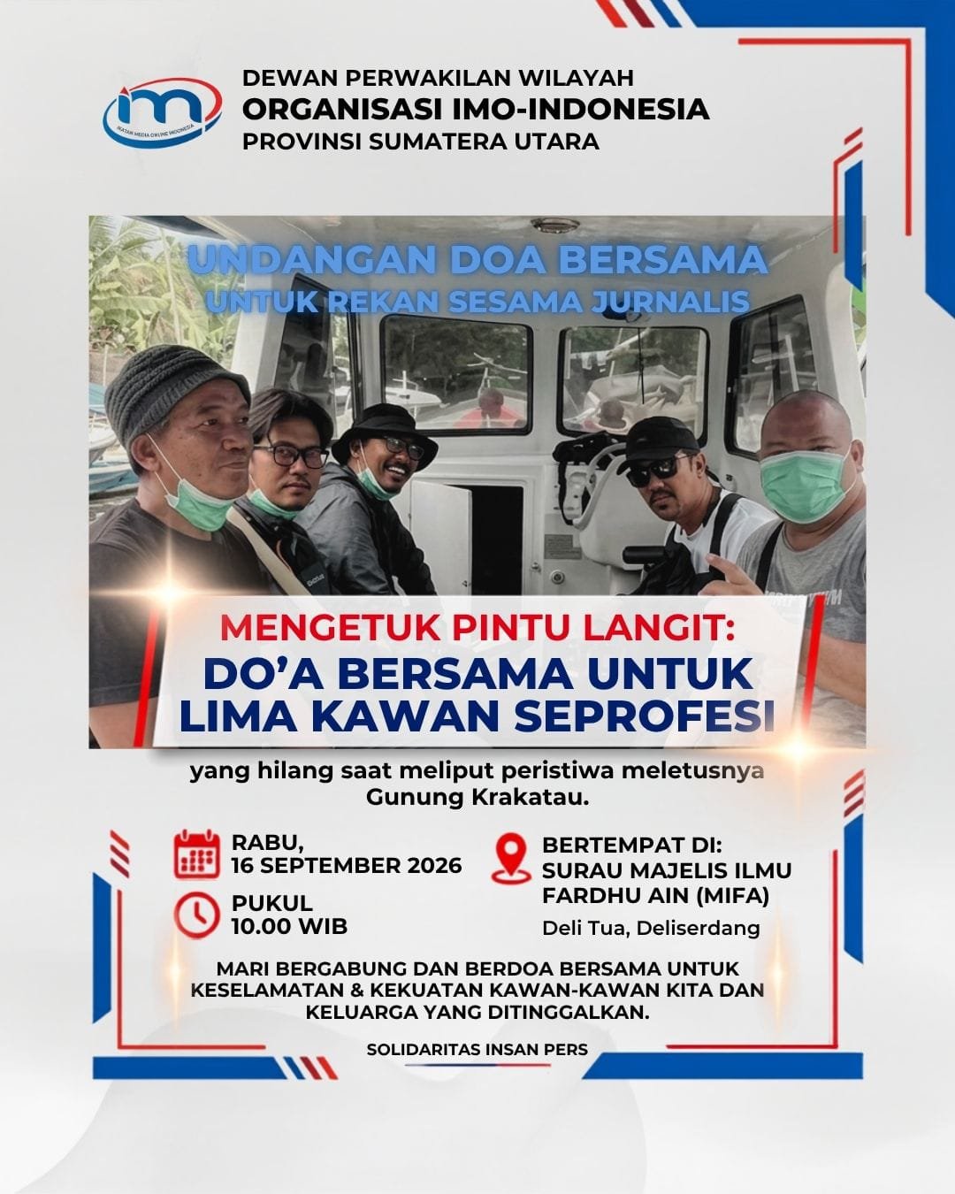 DPW IMO-Indonesia Prov. Sumut Gelar Do’a Bersama Untuk Rombongan Jurnalis Yang Hilang Saat Liputan GAK